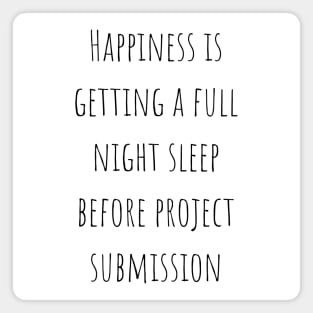 Happiness in Architecture Text Design for Tired Students Magnet